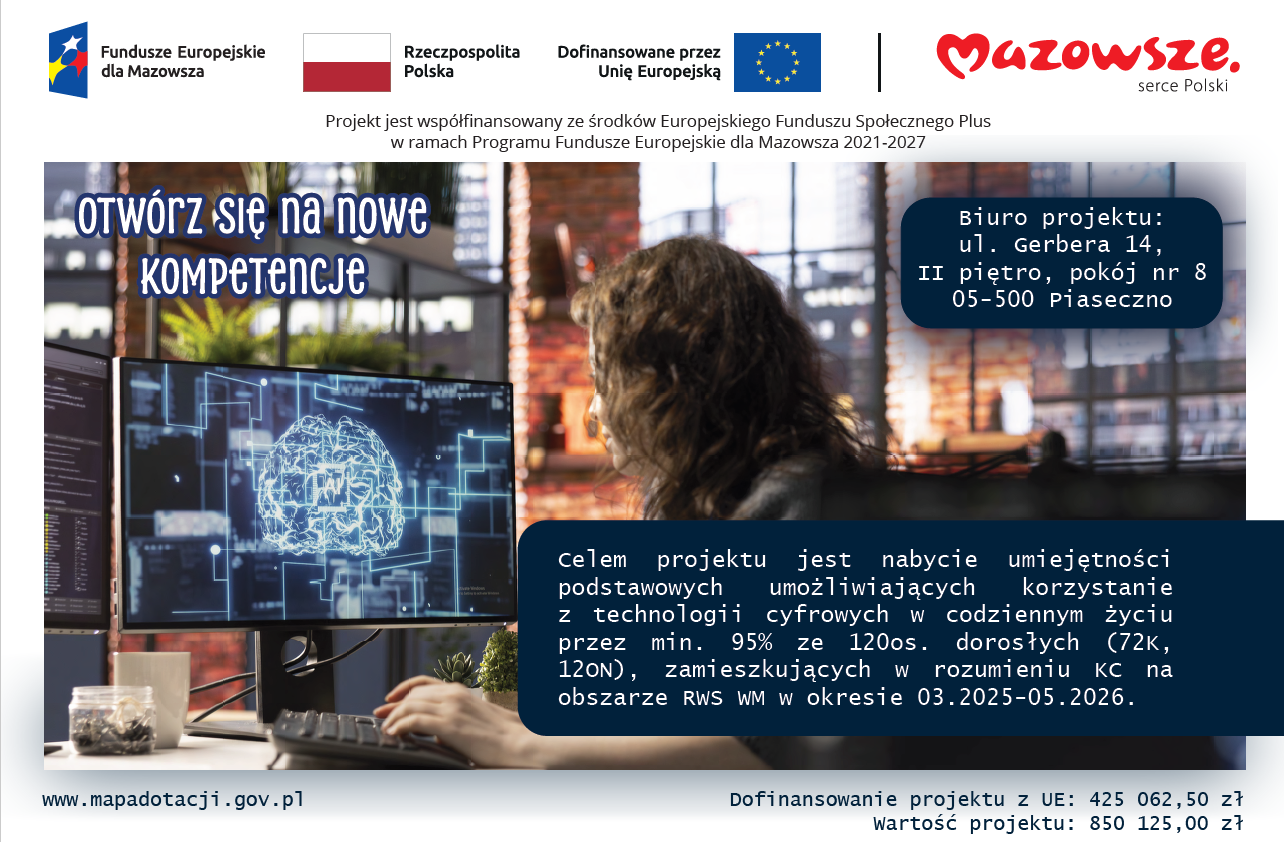 Zdjęcie artykułu Informacja o projekcie "Otwórz się na nowe kompetencje"